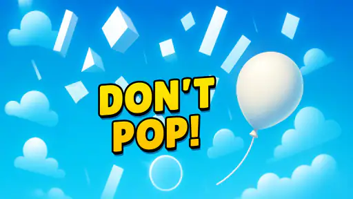 Don't Pop! screenshot