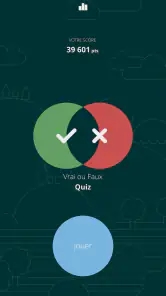 Vrai ou Faux Quiz screenshot